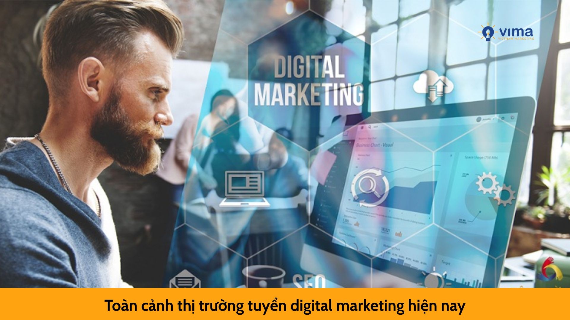 Toàn cảnh thị trường tuyển digital marketing hiện nay